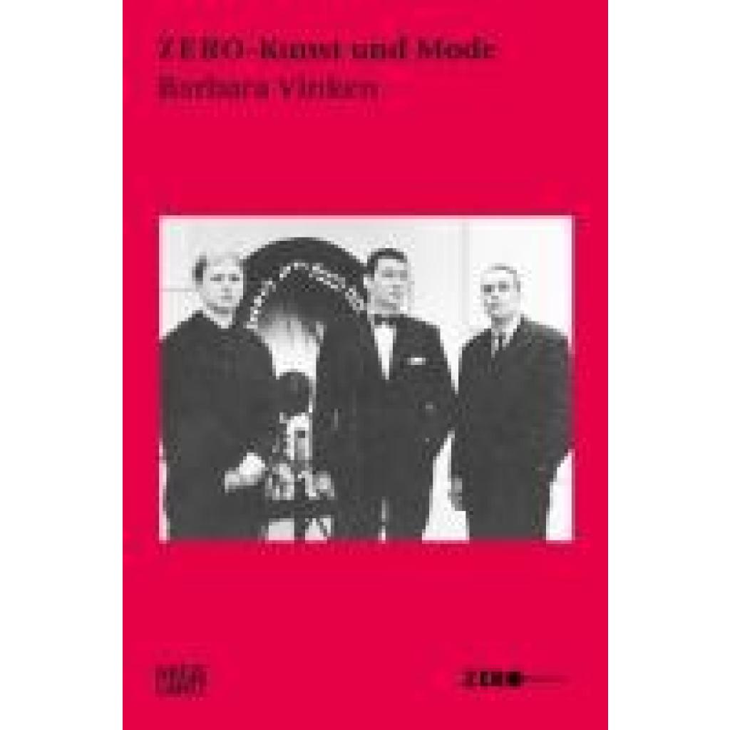 9783775756075 - Vinken Barbara ZERO-Kunst und Mode 9783775756075 - Vinken Barbara ZERO-Kunst und Mode