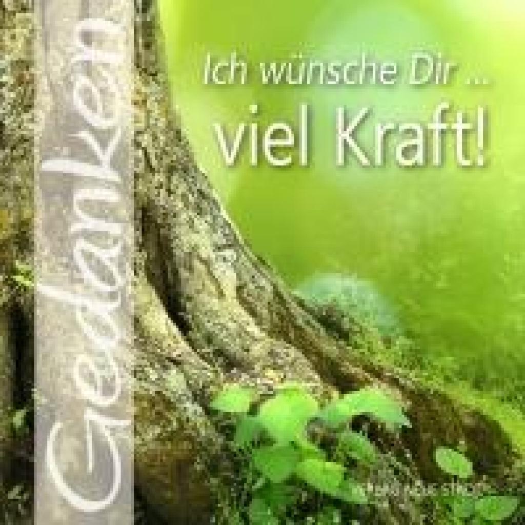 9783734613333 - Ich wünsche Dir  viel Kraft! Kartoniert (TB)