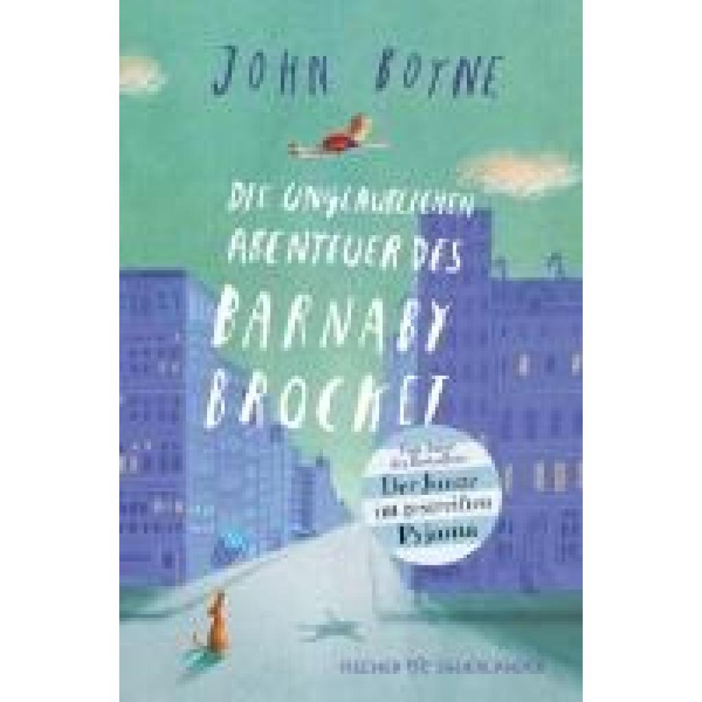 9783733507350 - Die unglaublichen Abenteuer des Barnaby Brocket - John Boyne Taschenbuch