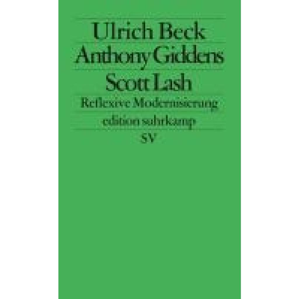 Beck, Ulrich: Reflexive Modernisierung