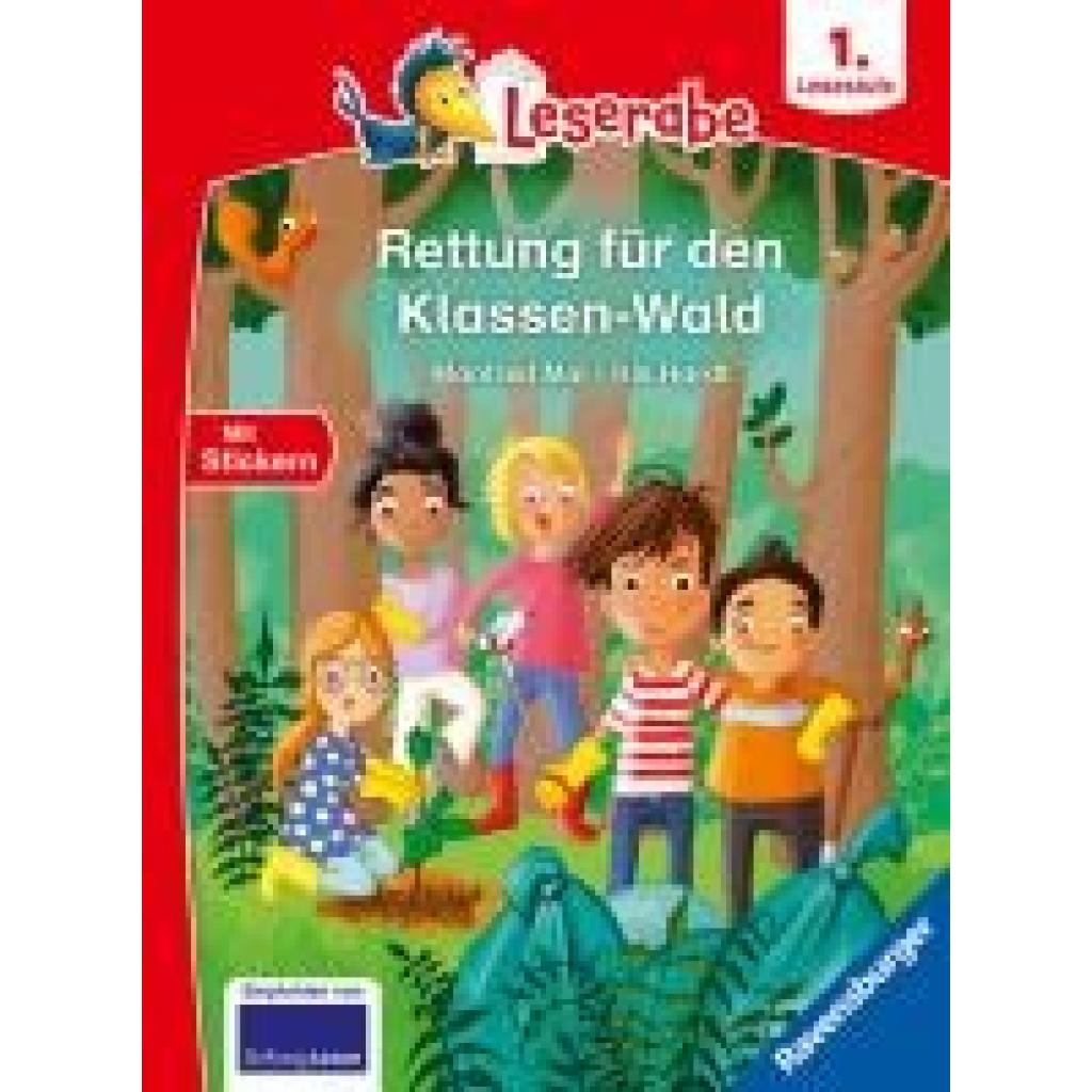 9783473463534 - Rettung für den Klassen-Wald - Lesen lernen mit dem Leseraben - Erstlesebuch - Kinderbuch ab 6 Jahren - Lesenlernen 1 Klasse Jungen und Mädchen (Leserabe 1 Klasse) - Manfred Mai Gebunden