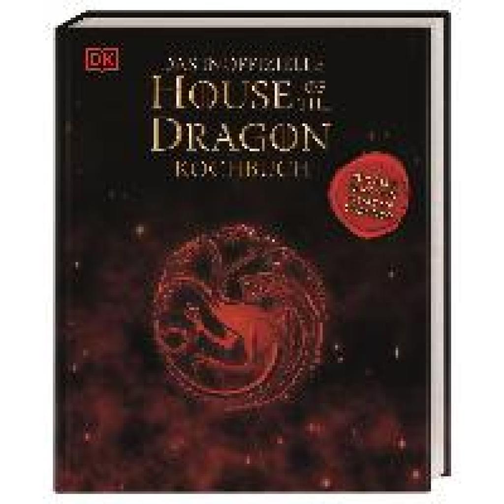 Grimm, Tom: Das inoffizielle House of the Dragon Kochbuch