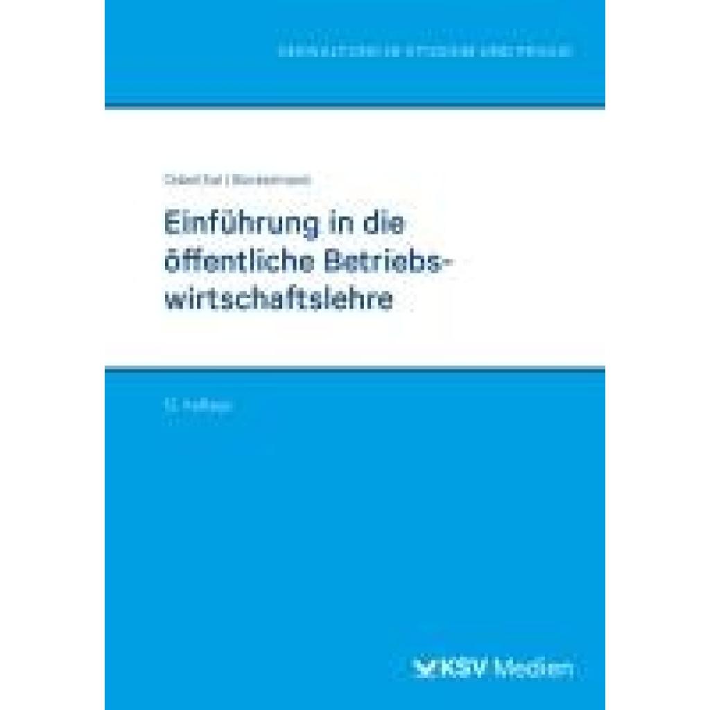 9783829319027 - Einführung in die öffentliche Betriebswirtschaftslehre - Franz W Odenthal Birgit Beckermann Kartoniert (TB)