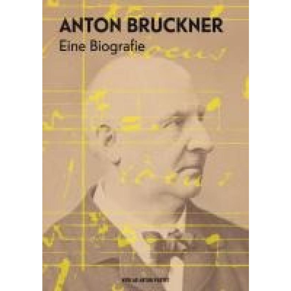 9783702511265 - Anton Bruckner Gebunden