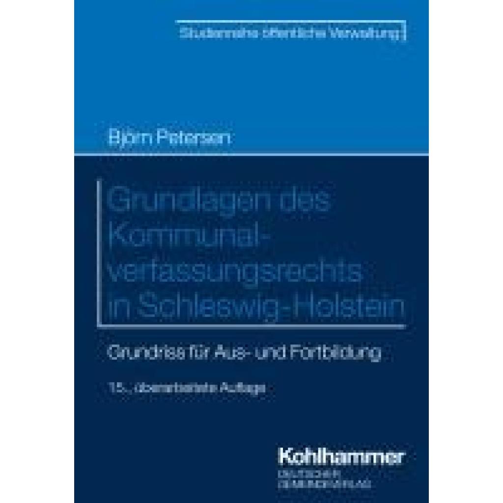 9783555023229 - Grundlagen des Kommunalverfassungsrechts in Schleswig-Holstein - Björn Petersen Kartoniert (TB)