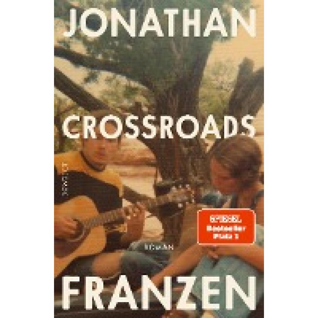 9783498020088 - Crossroads - Jonathan Franzen Gebunden