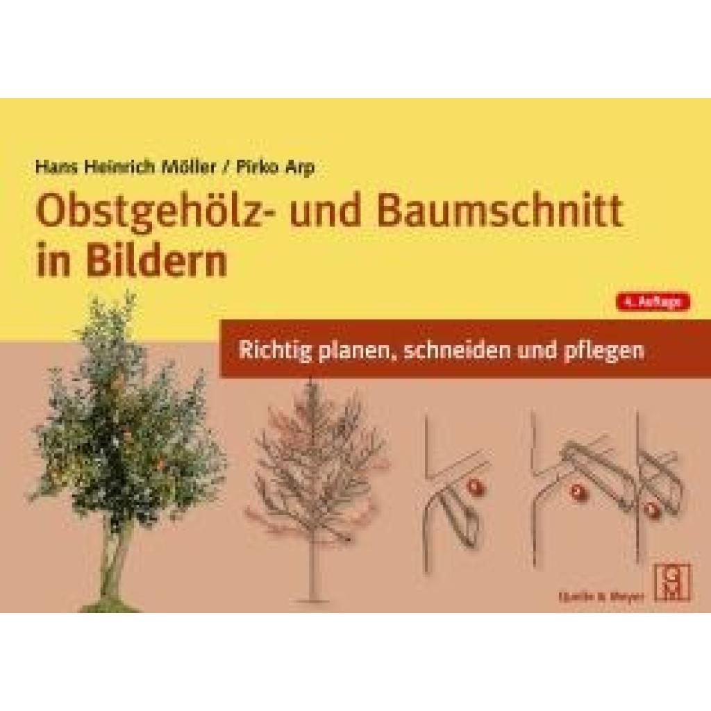 9783494019628 - Obstgehölz- und Baumschnitt in Bildern - Hans Heinrich Möller Pirko Arp Kartoniert (TB)