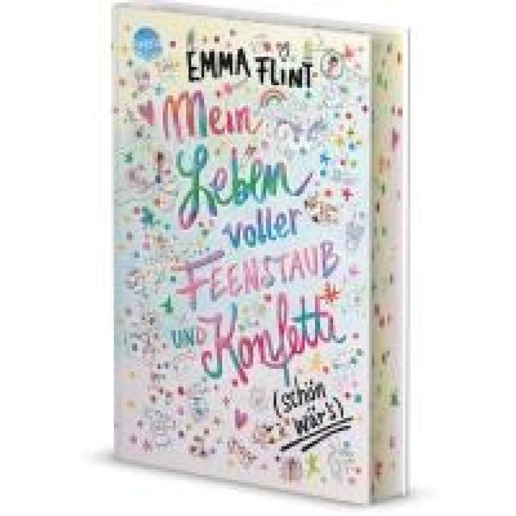 9783401607832 - Mein Leben voller Feenstaub und Konfetti (schön wärs!) - Emma Flint Gebunden