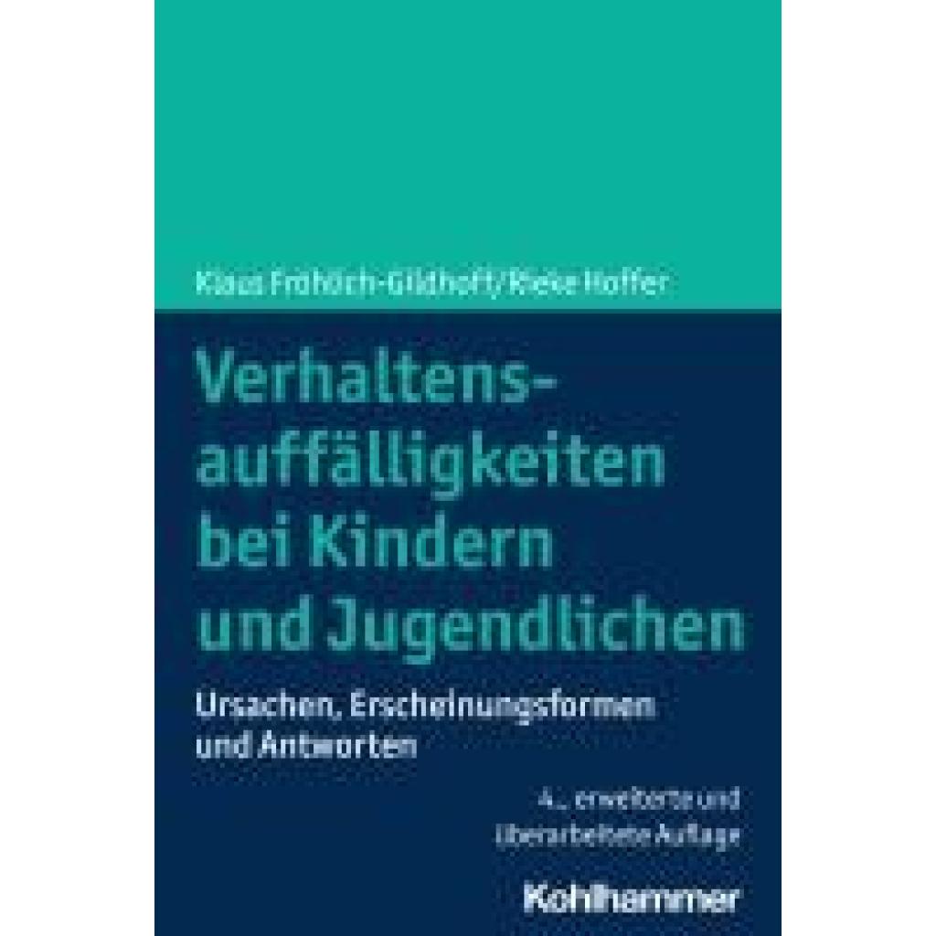 9783170427563 - Fröhlich-Gildhoff Klaus Verhaltensauffälligkeiten bei Kindern und Jugendlichen