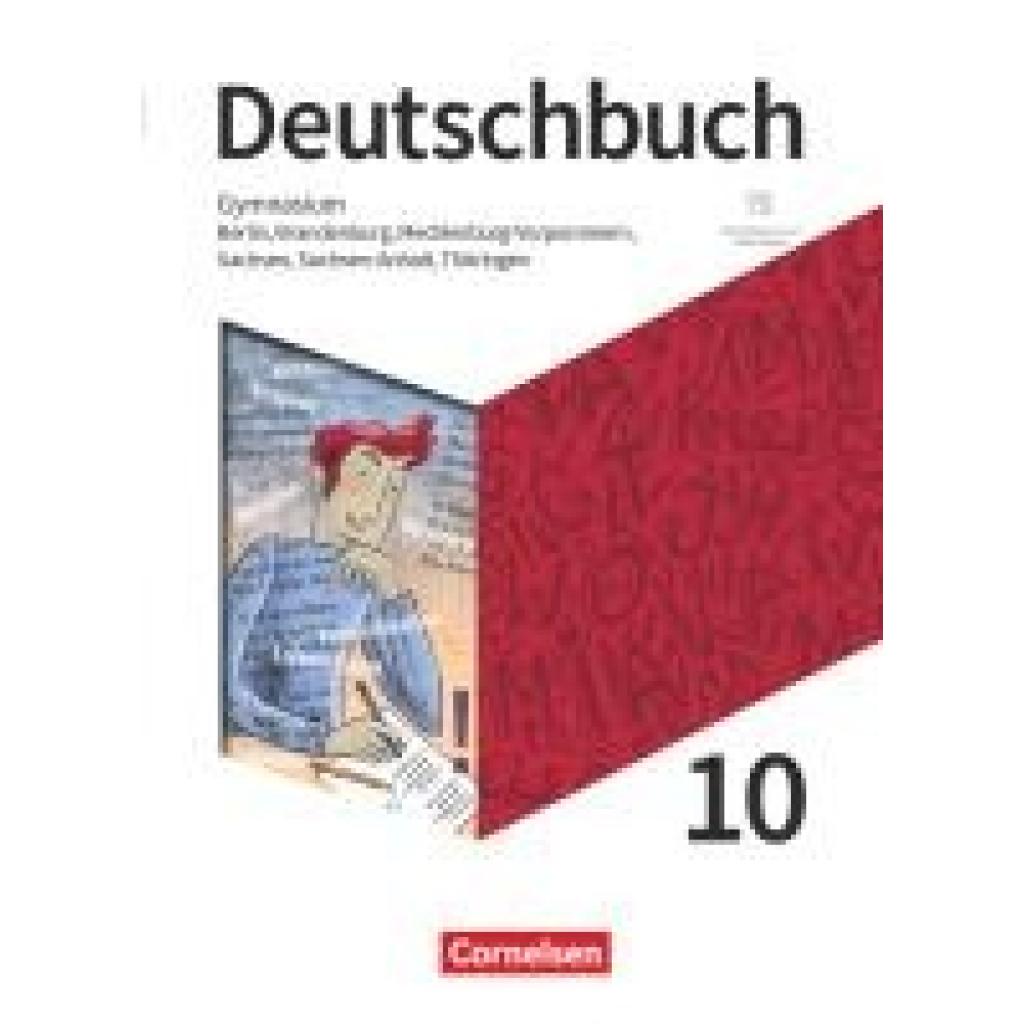 9783062000959 - Bowien Petra Deutschbuch Gymnasium 10 Schuljahr - Berlin Brandenburg Mecklenburg-Vorpommern Sachsen Sachsen-Anhalt und Thüringen - Schulbuch mit Hörtexten und Erklärfilmen 9783062000959 - Bowien Petra Deutschbuch Gymnasium 10 Schuljahr - Berlin Brandenburg Mecklenburg-Vorpommern Sachsen Sachsen-Anhalt und Thüringen - Schulbuch mit Hörtexten und Erklärfilmen