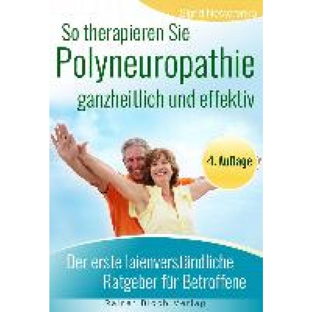 Nesterenko, Sigrid: So therapieren Sie Polyneuropathie - ganzheitlich und effektiv