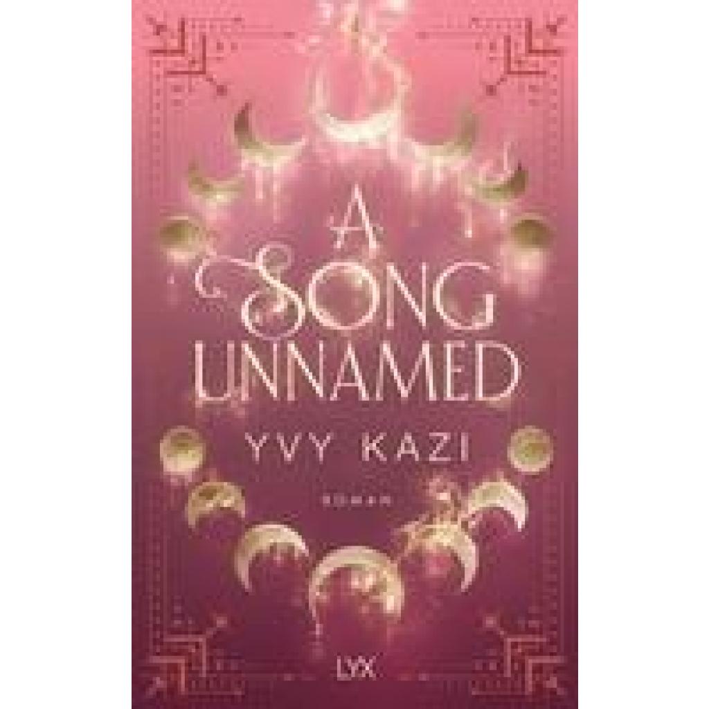 Kazi, Yvy: A Song Unnamed