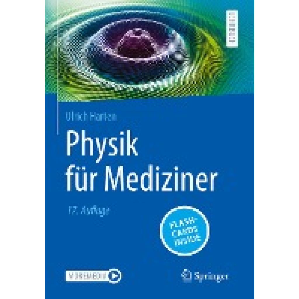 9783662664797 - Physik für Mediziner m 1 Buch m 1 E-Book - Ulrich Harten Kartoniert (TB)