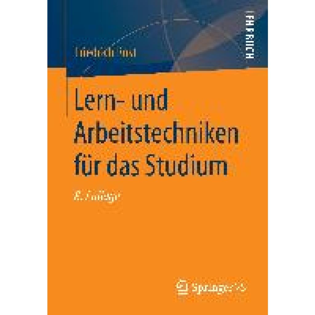 Rost, Friedrich: Lern- und Arbeitstechniken für das Studium