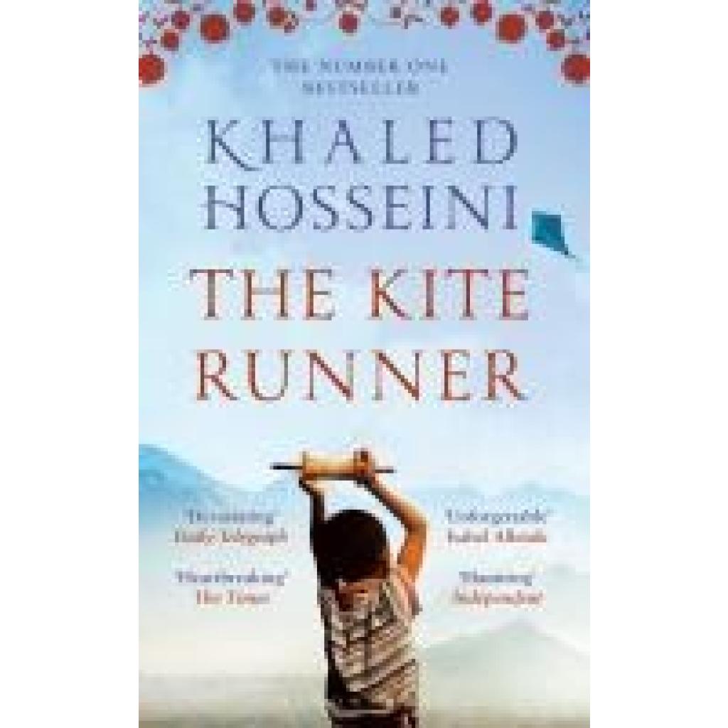 Hosseini, Khaled: The Kite Runner