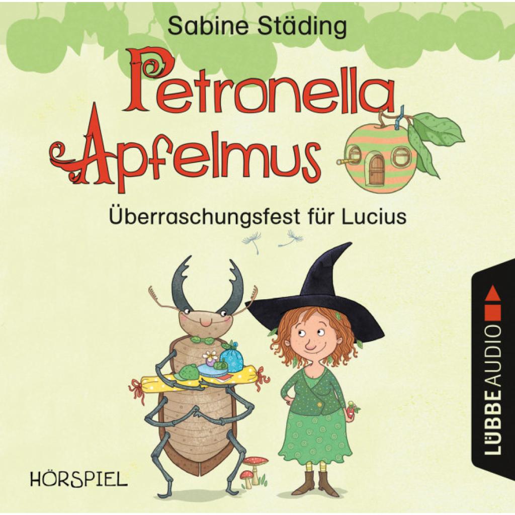 Städing, Sabine: Petronella Apfelmus - Überraschungsfest für Lucius