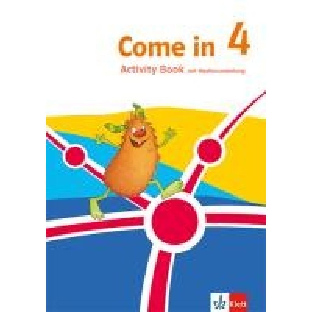 9783125889323 - Come in 4 Ab Klasse 3 Activity Book mit Mediensammlung Klasse 4 Ausgabe für Nordrhein-Westfalen 9783125889323 - Come in 4 Ab Klasse 3 Activity Book mit Mediensammlung Klasse 4 Ausgabe für Nordrhein-Westfalen
