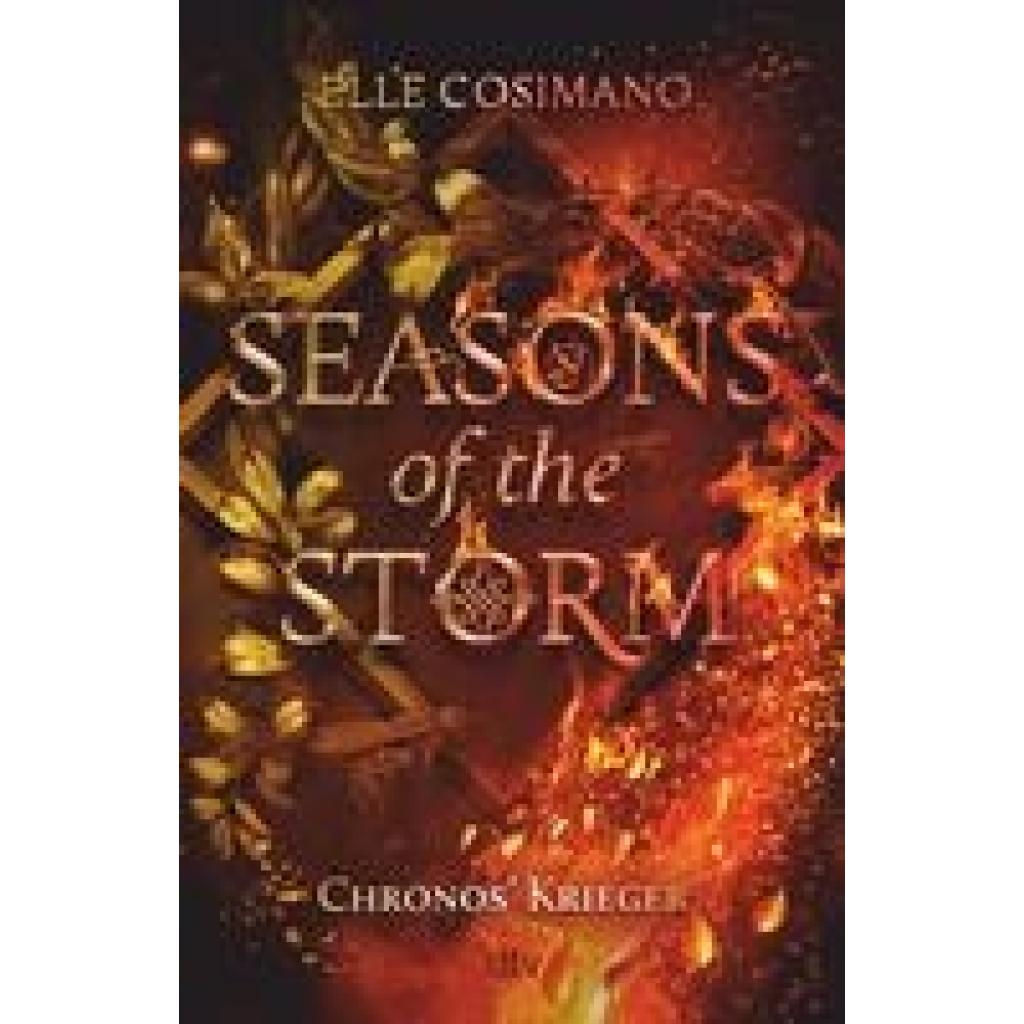 9783423741019 - Chronos Krieger Seasons of the Storm Bd2 - Elle Cosimano Kartoniert (TB) 9783423741019 - Chronos Krieger Seasons of the Storm Bd2 - Elle Cosimano Kartoniert (TB)