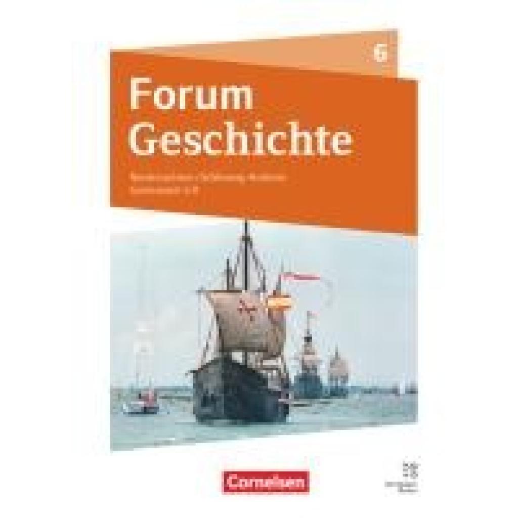 9783060662517 - Forum Geschichte - Neue Ausgabe - Gymnasium Niedersachsen   Schleswig-Holstein - Ausgabe 2024 - 6 Schuljahr - Mathis Jama René Jenkel Mareile Rassiller Markus Rassiller Gebunden