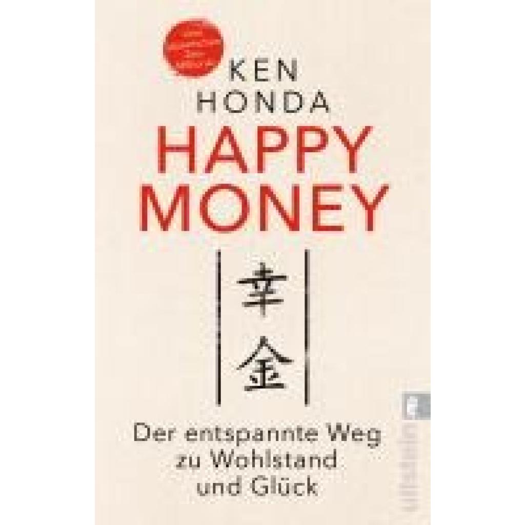 Honda, Ken: Happy Money