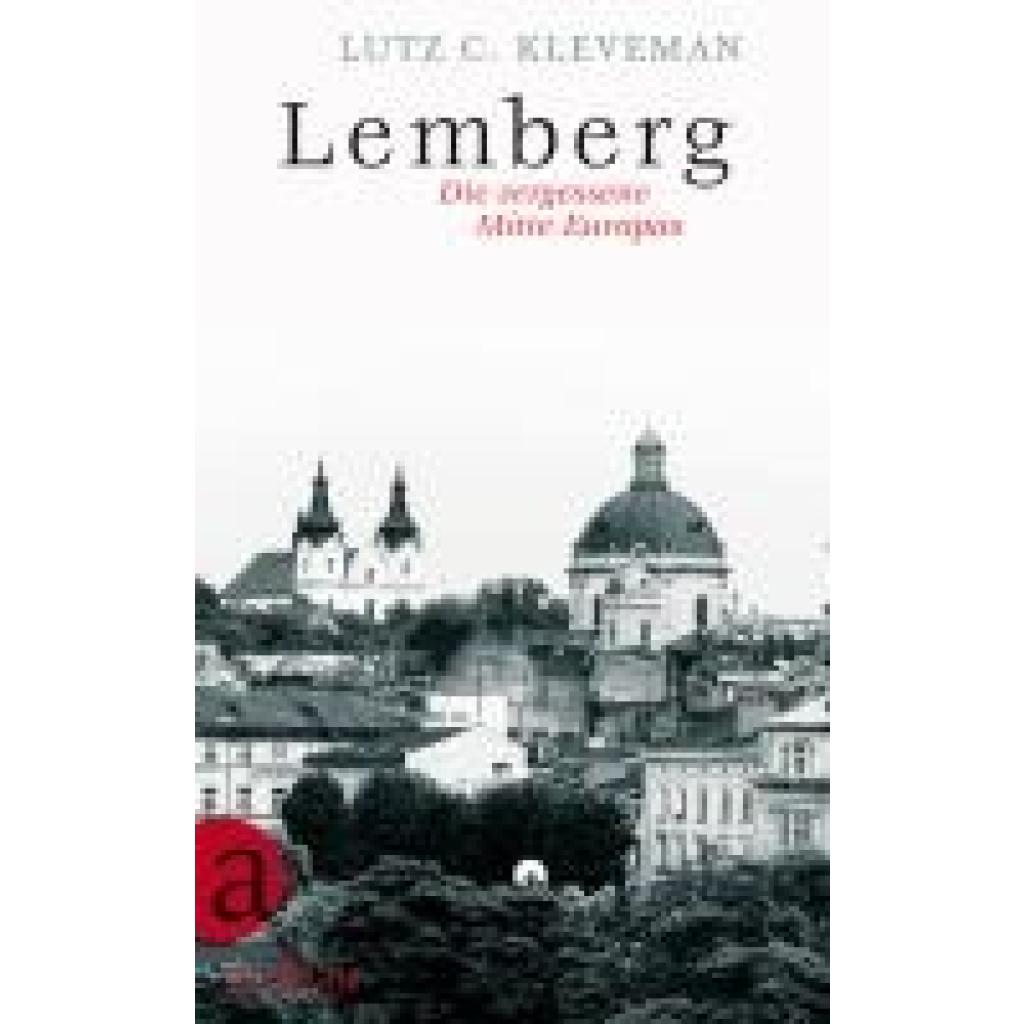 Kleveman, Lutz C.: Lemberg