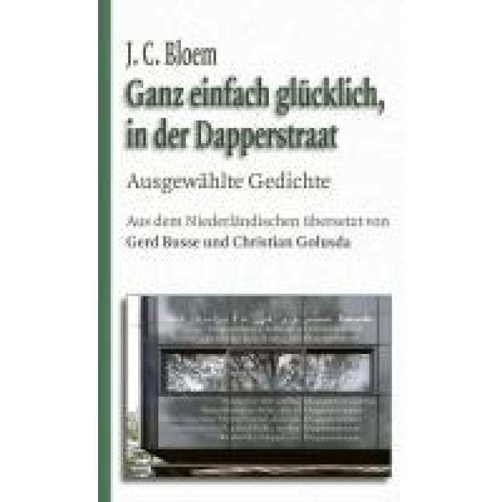 9783948259198 - Ganz einfach glücklich in der Dapperstraat - Jakobus Cornelis Bloem Gebunden