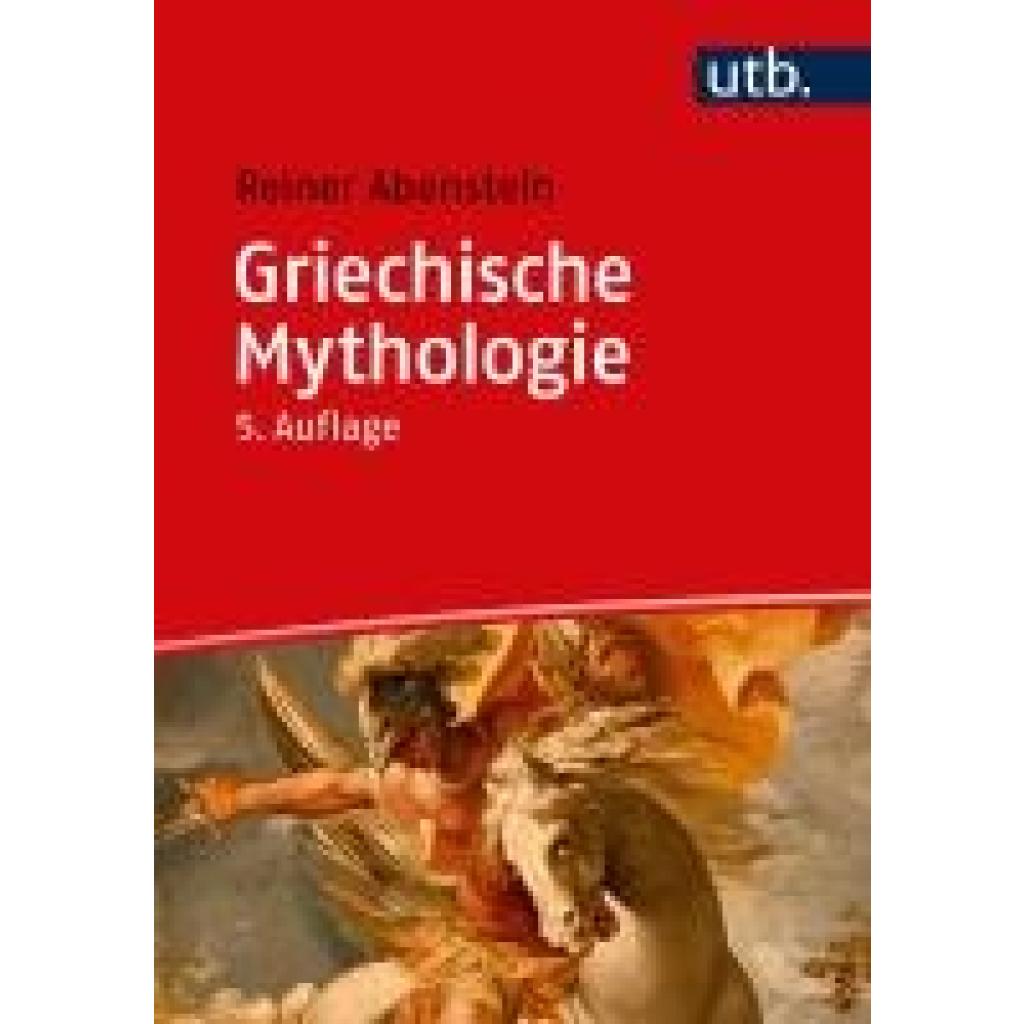 9783825261559 - Griechische Mythologie - Reiner Abenstein Taschenbuch