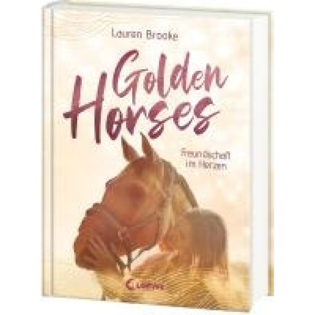 9783743215566 - Golden Horses (Band 3) - Freundschaft im Herzen - Lauren Brooke Gebunden