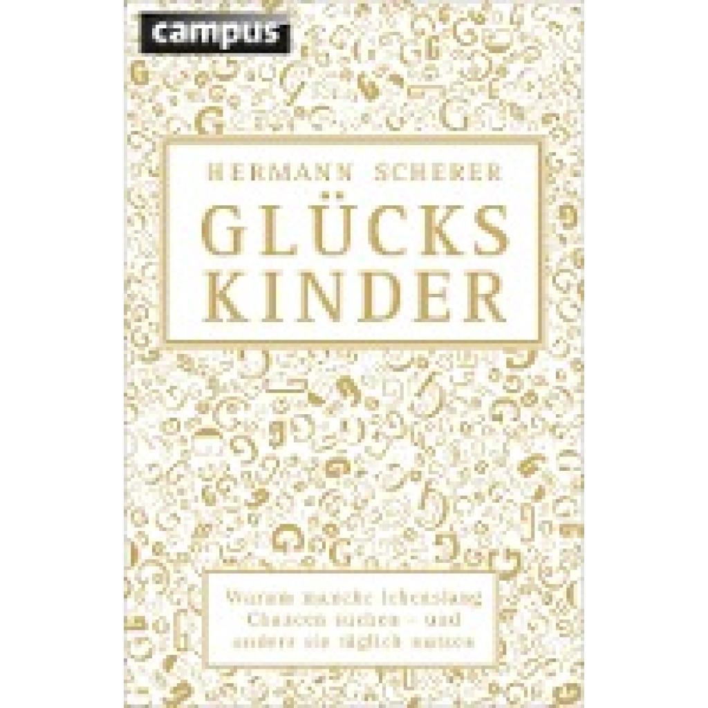 9783593505879 - Glückskinder - Hermann Scherer Gebunden