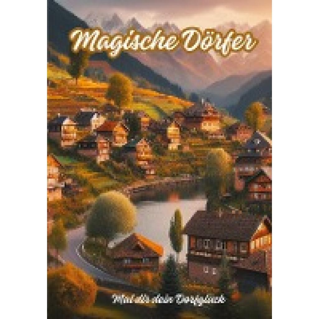 Hagen, Christian: Magische Dörfer