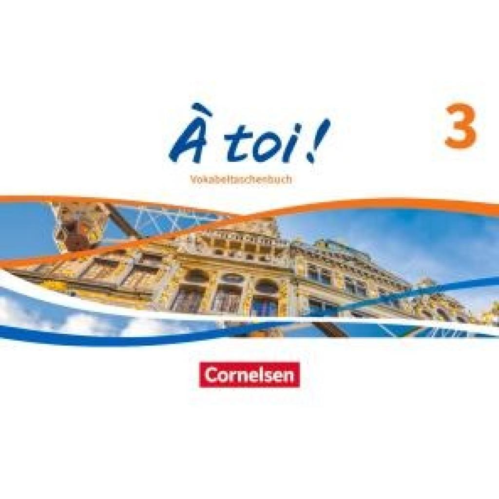 9783061231804 - À toi ! - Ausgabe 2022 - Band 3 Kartoniert (TB)