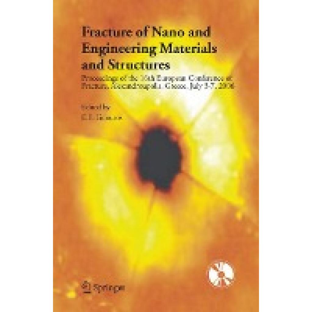 Fracture of Nano and Engineering Materials and Structures