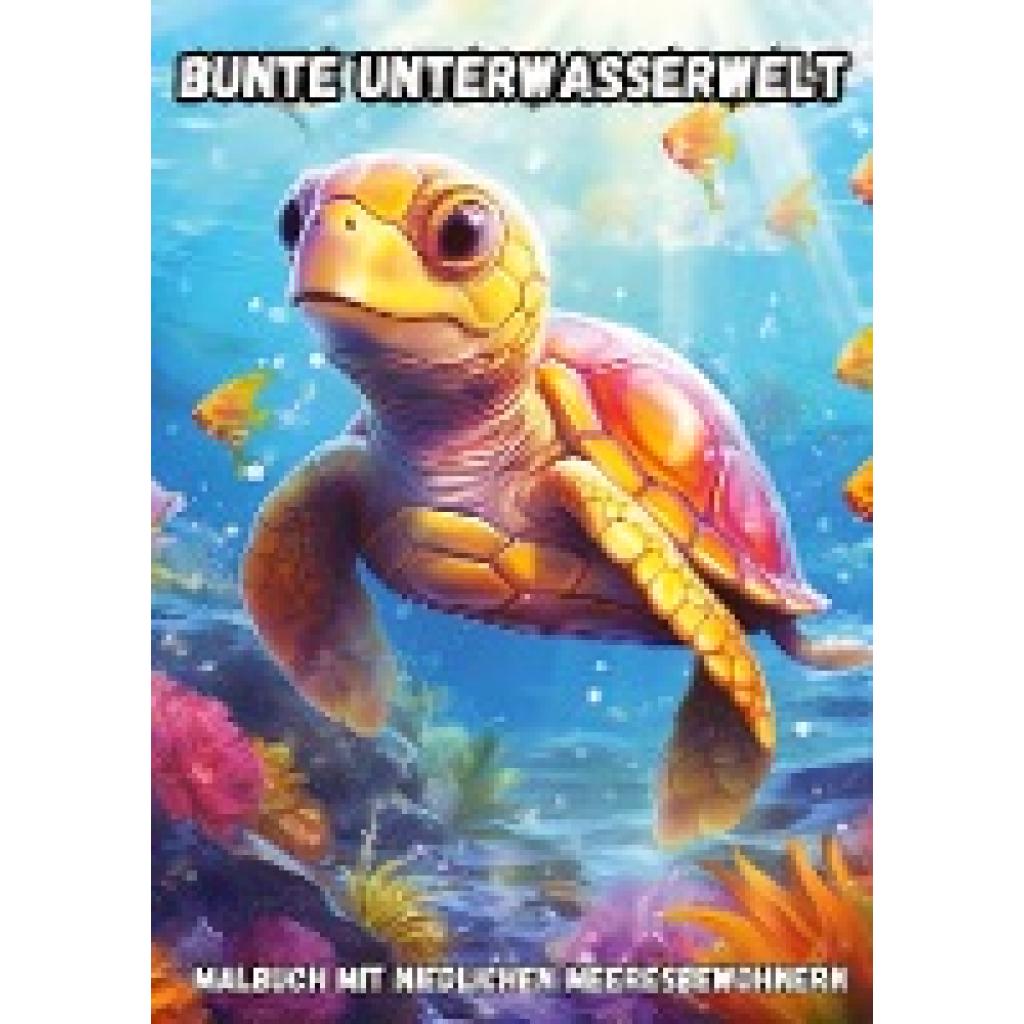 Hagen, Christian: Bunte Unterwasserwelt