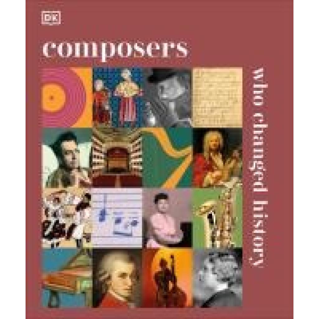 9780241656815 - Composers Who Changed History - Dk Gebunden