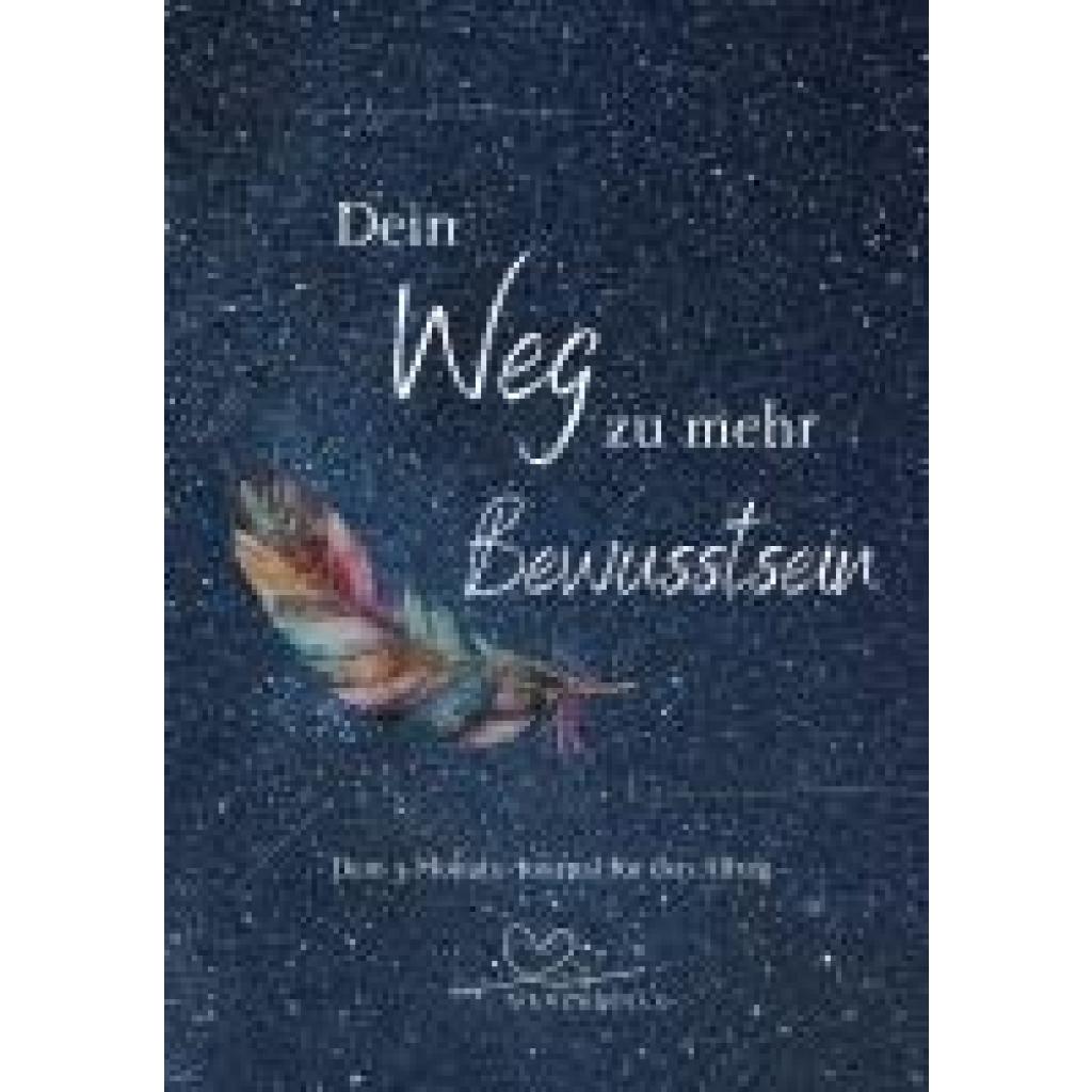 9783985031573 - Dein Weg zu mehr Bewusstsein - Melanie Schulz Zaneta Schoka Gebunden 9783985031573 - Dein Weg zu mehr Bewusstsein - Melanie Schulz Zaneta Schoka Gebunden