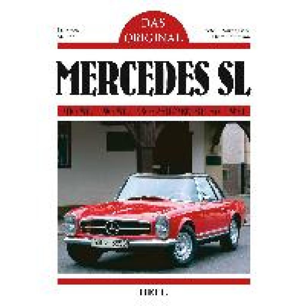 Meredith, Laurence: Das Original: Mercedes SL