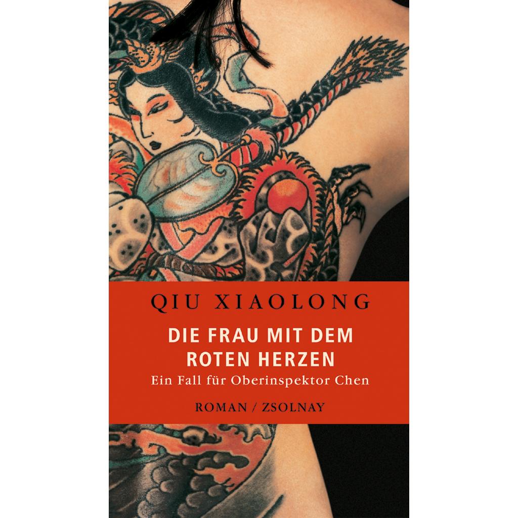 9783552053199 - Die Frau mit dem roten Herzen   Oberinspektor Chen Bd2 - Xiaolong Qiu Gebunden