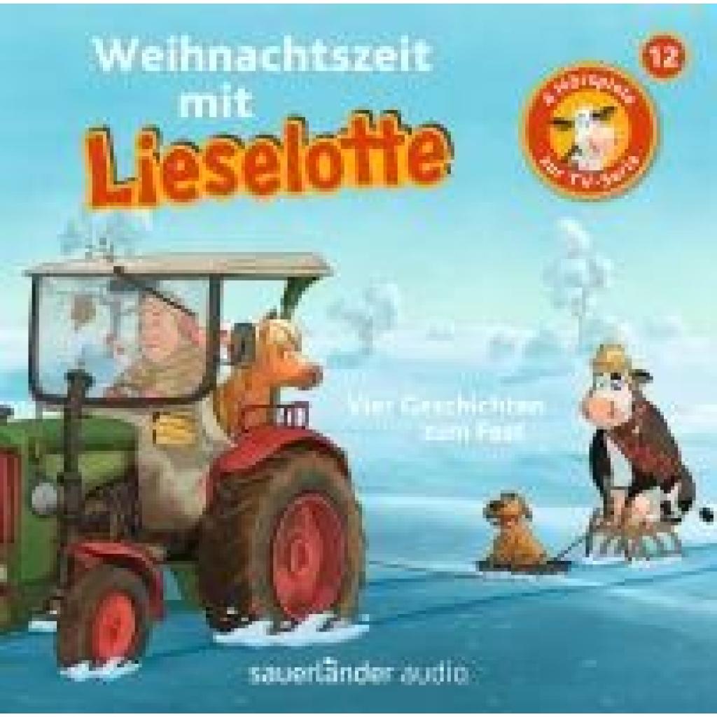 Steffensmeier, Alexander: Weihnachtszeit mit Lieselotte