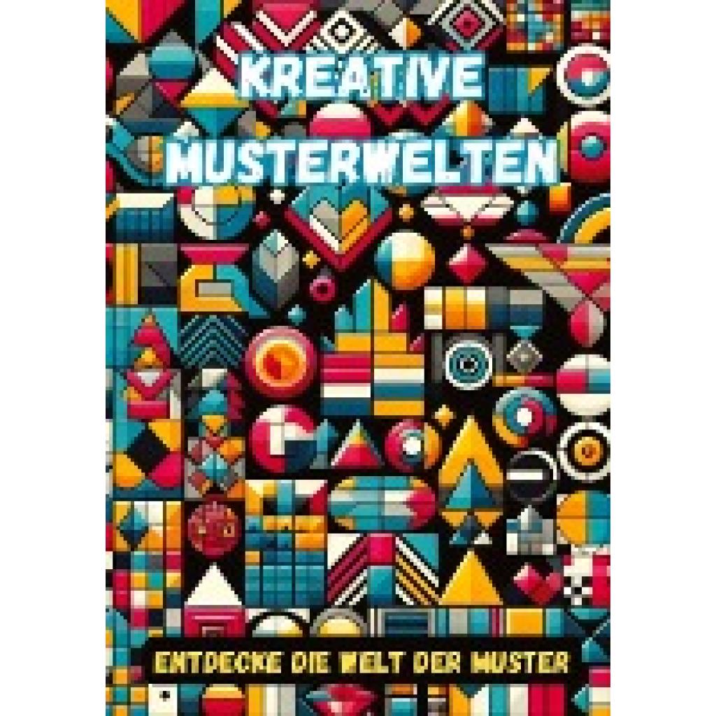 Hagen, Christian: Kreative Musterwelten