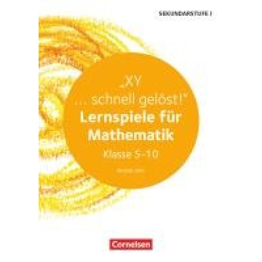 John, Ricardo: Lernspiele Sekundarstufe I - Mathematik - Klasse 5-10