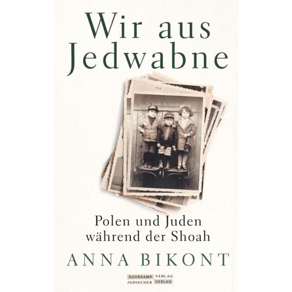 Bikont, Anna: Wir aus Jedwabne