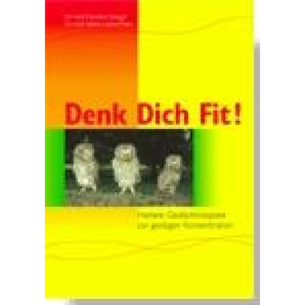 Stengel, Franziska: Denk Dich Fit!