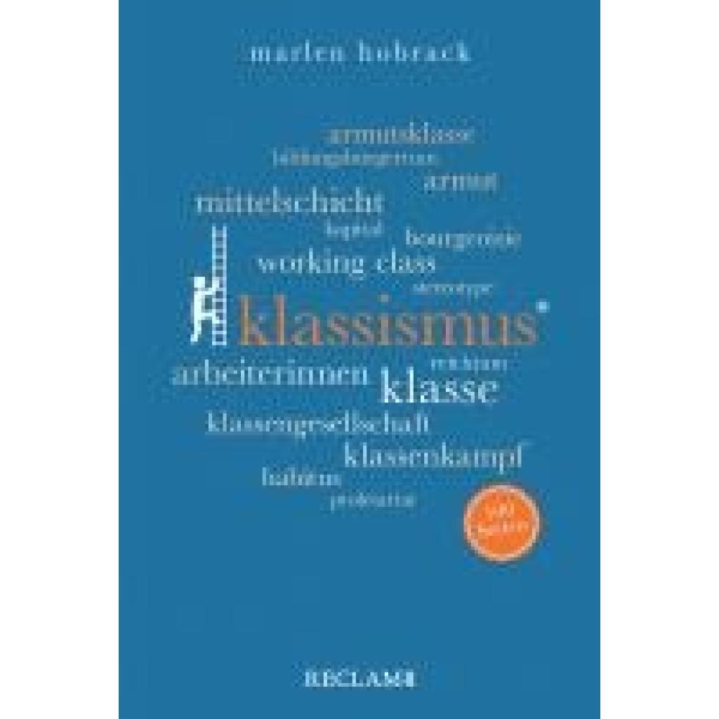 9783150207147 - Klassismus 100 Seiten - Marlen Hobrack Taschenbuch 9783150207147 - Klassismus 100 Seiten - Marlen Hobrack Taschenbuch