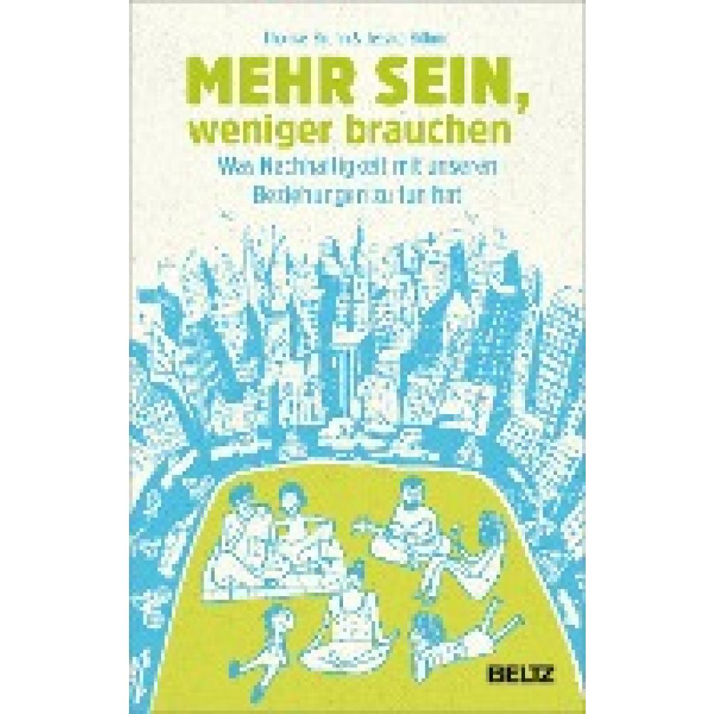 9783407866387 - Mehr sein weniger brauchen - Thomas Bruhn Jessica Böhme Kartoniert (TB)