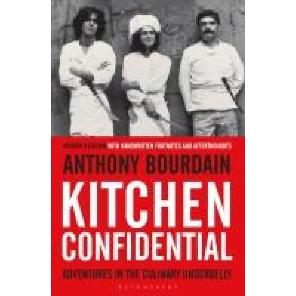 Bourdain, Anthony: Kitchen Confidential