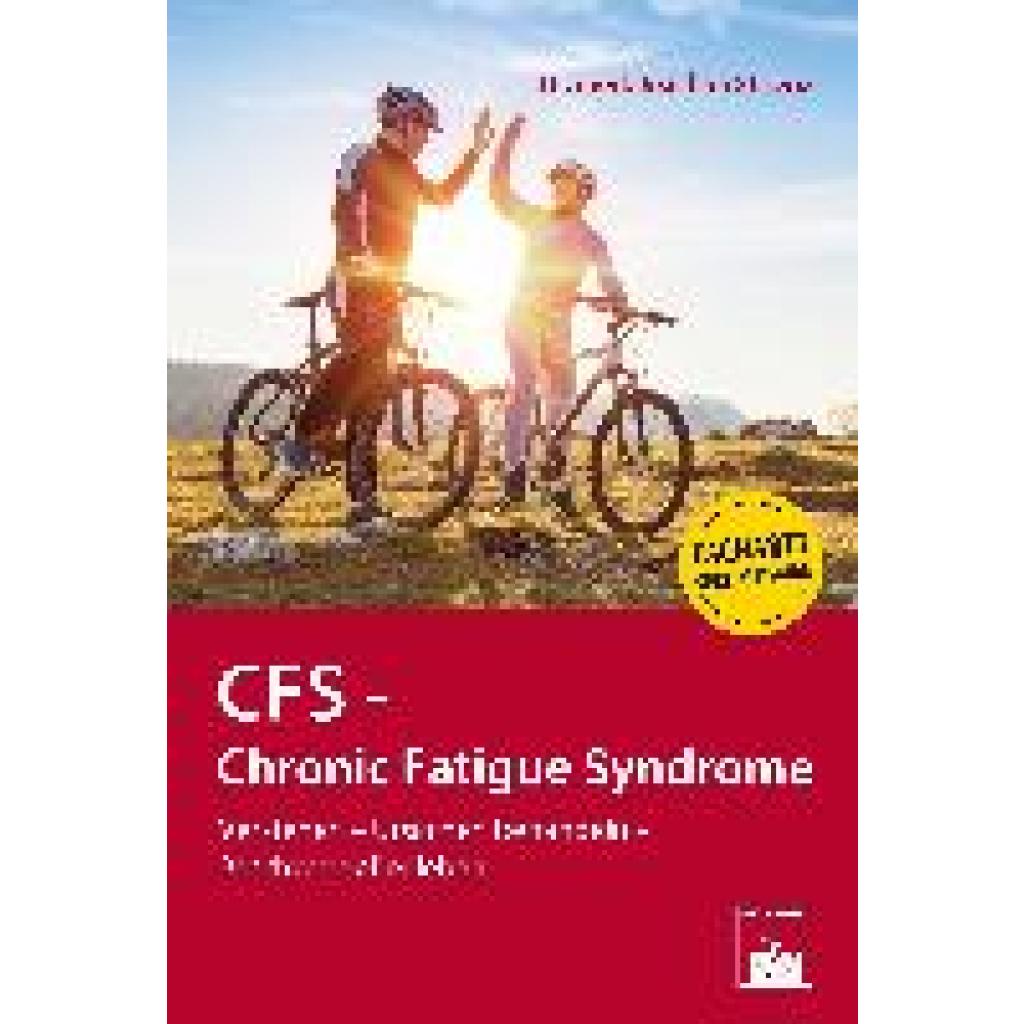 Strienz, Joachim: CFS - Chronic Fatigue Syndrome