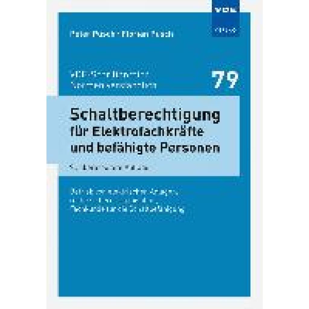 9783800757657 - Schaltberechtigung für Elektrofachkräfte und befähigte Personen - Peter Pusch Florian Pusch Kartoniert (TB)