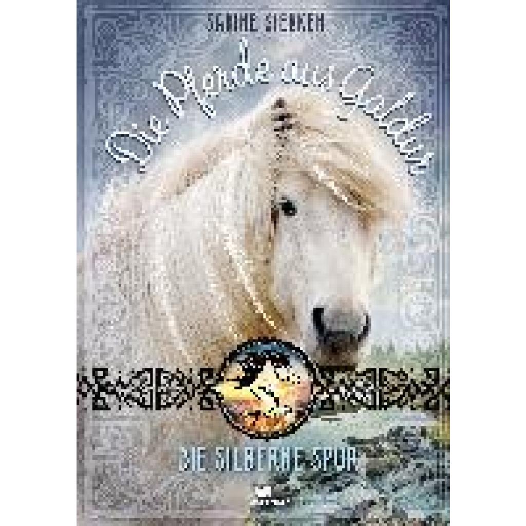 9783734847462 - Die silberne Spur   Die Pferde aus Galdur Bd2 - Sabine Giebken Gebunden