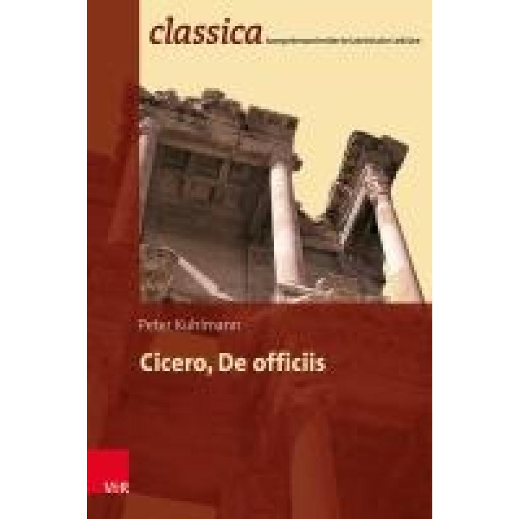 9783525700068 - Cicero De officiis - Peter Kuhlmann Kartoniert (TB)