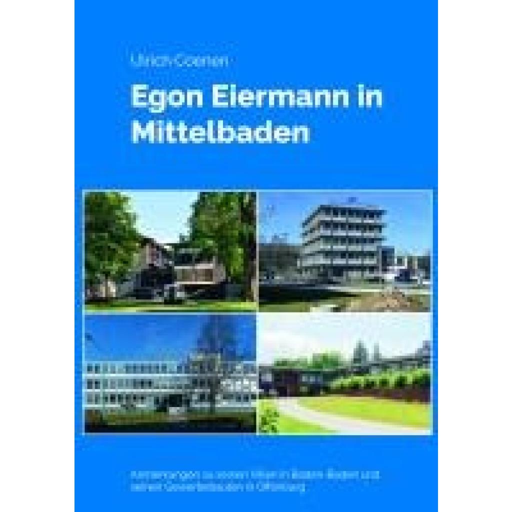9783958865105 - Egon Eiermann in Mittelbaden - Ulrich Coenen Kartoniert (TB)